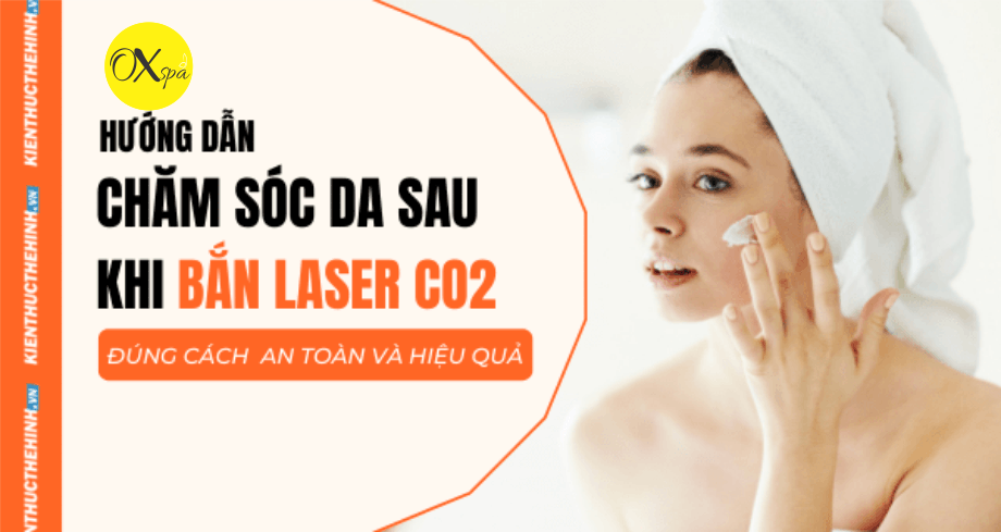 Cách chăm sóc da sau khi laser CO2 Fractional.