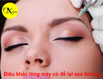 Điêu khắc lông mày có để lại sẹo không, oxspa